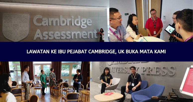 Lawatan ke Cambridge, UK Buka Mata Kami