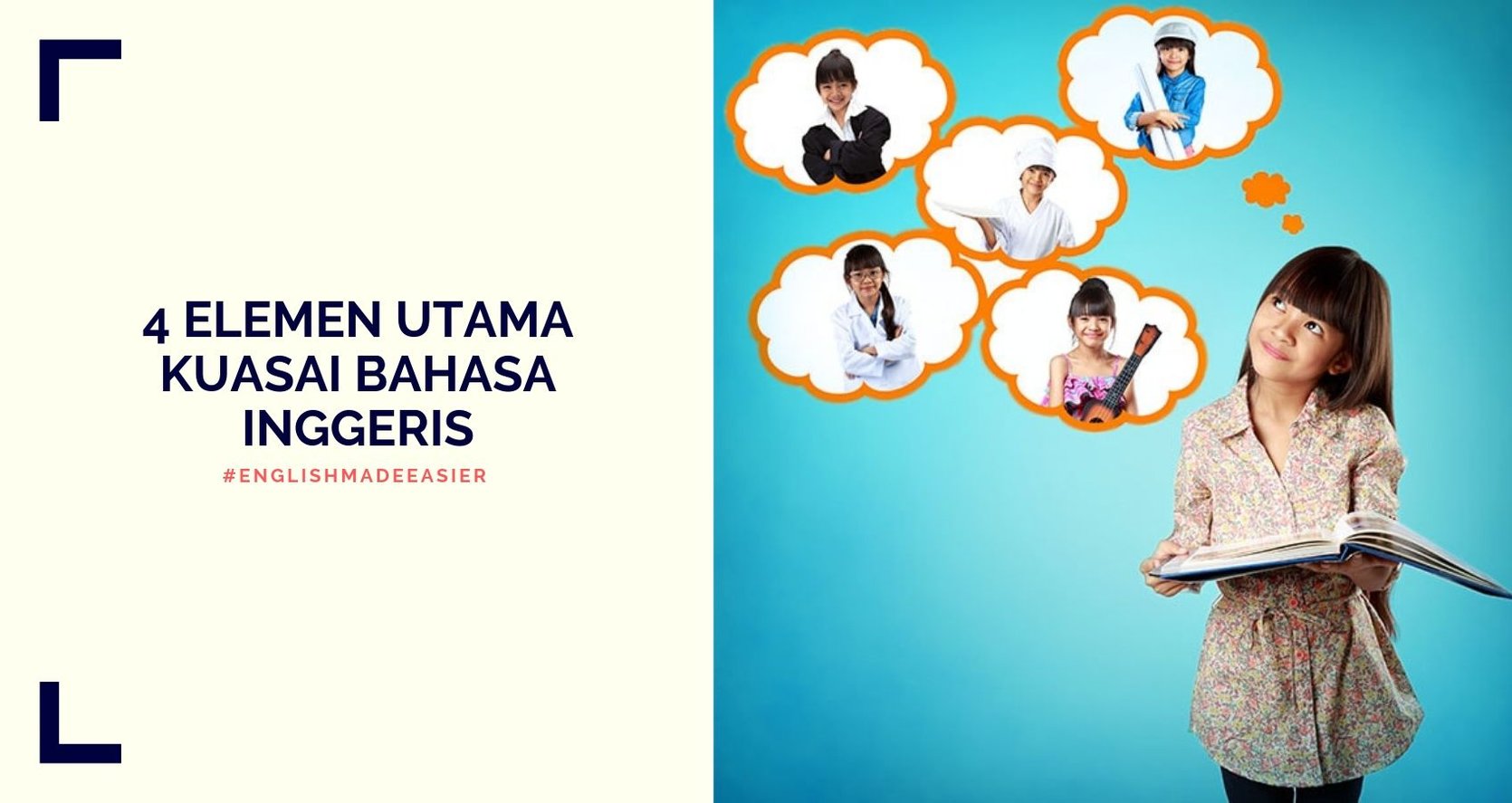 4 ELEMEN UTAMA KUASAI BAHASA INGGERIS - Bahasa Inggeris 