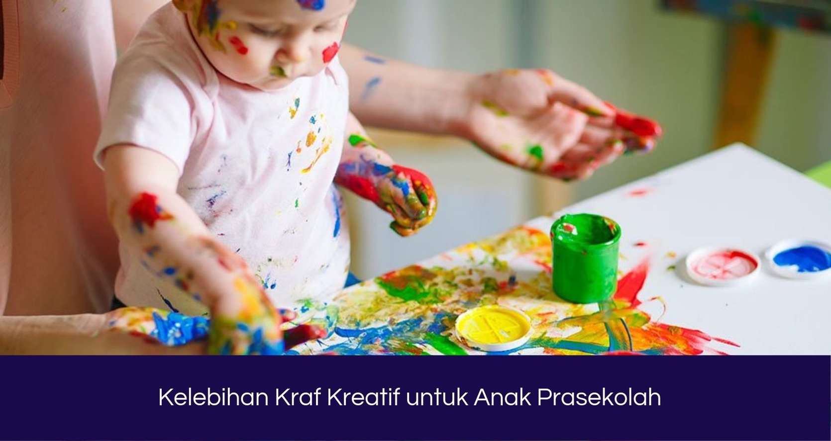 Aktiviti Seni Kreatif Untuk Kanak-Kanak - greenasc