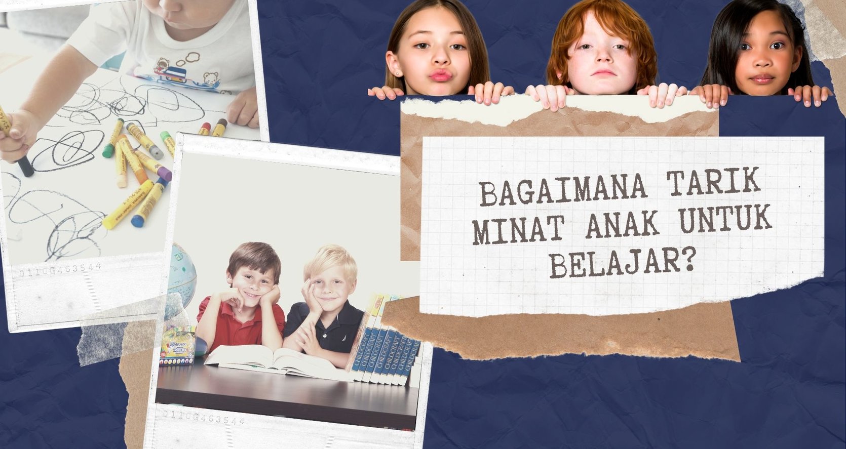 Bagaimana Nak Tarik Minat Anak Untuk Belajar?